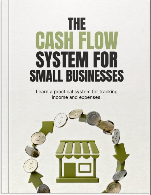 The Cash Flow System for Small Businesses