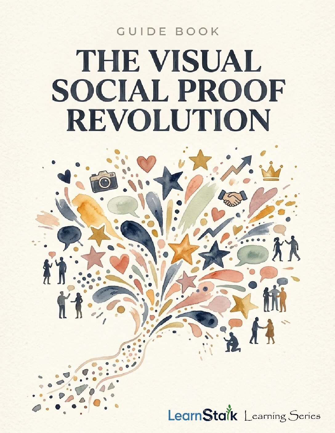 The Visual Social Proof Revolution Guide