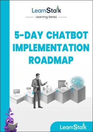 5-Day Chatbot Implementation Roadmap Guide