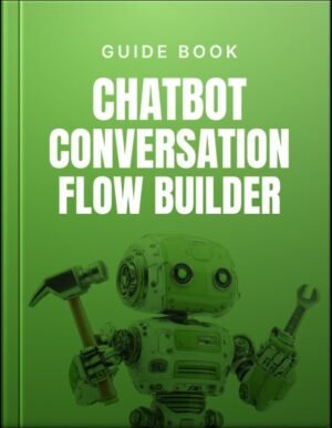 Chatbot Conversation Flow Builder Guide