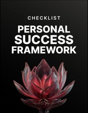 Create Your Personal Success Framework Checklist