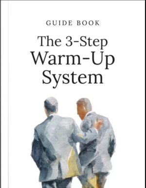 The 3-Step Warm-Up System Guide