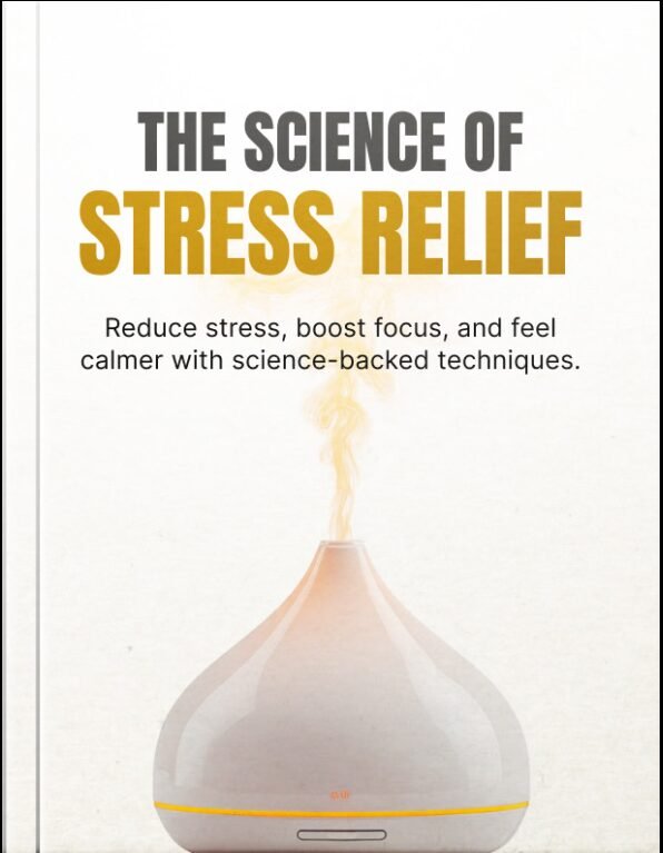 The Science of Stress Relief