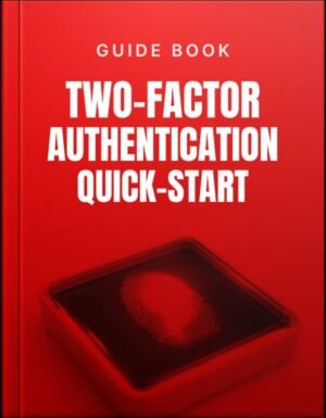 Two-Factor Authentication Quick-Start Guide