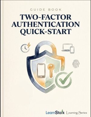 Two-Factor Authentication Quick-Start Guide