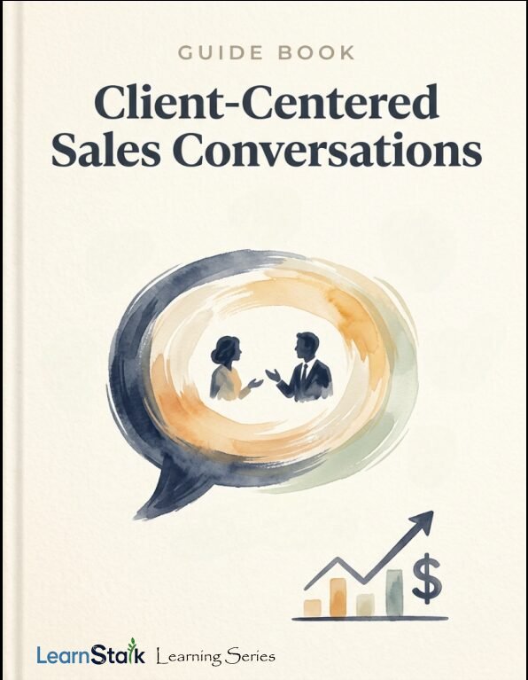 Client-Centered Sales Conversations Guide