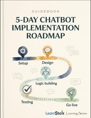 5-Day Chatbot Implementation Roadmap Guide