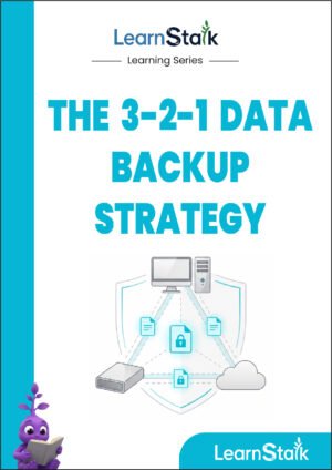 The 3-2-1 Data Backup Strategy Guide